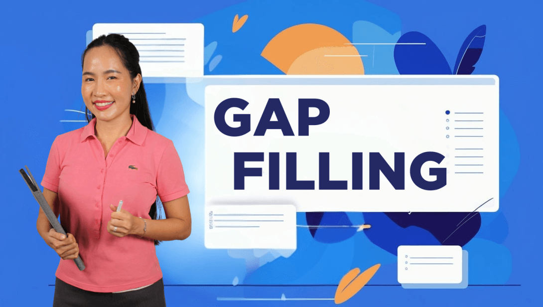 R1-03. Dạng bài GAP FILLING.png